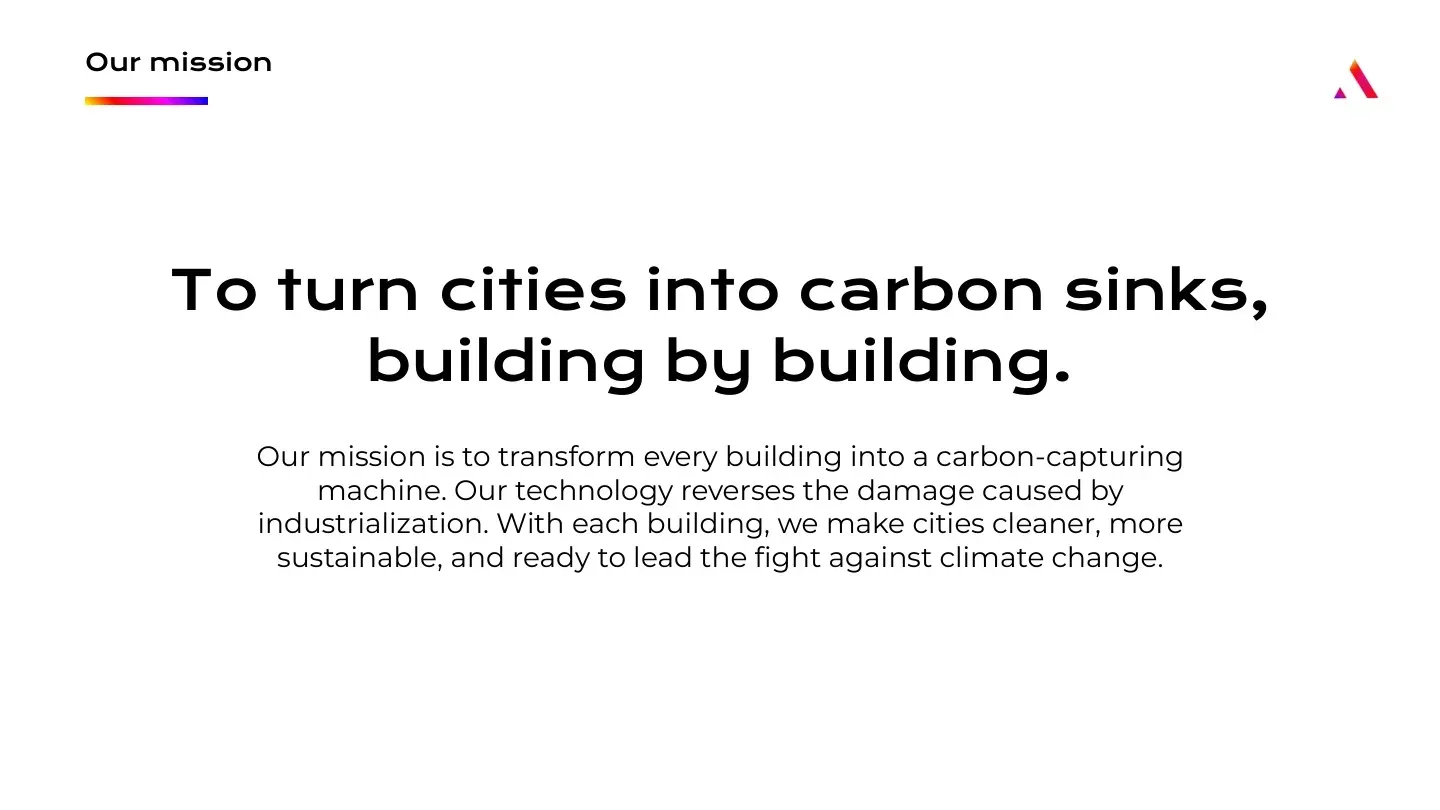 Mission slide: To turn cities into carbon sinks, building by building.