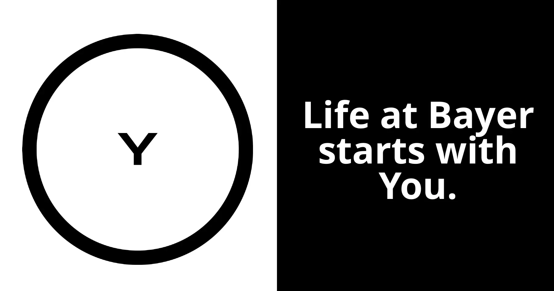 The Y in a ring beside the line Life at Bayer starts with You.